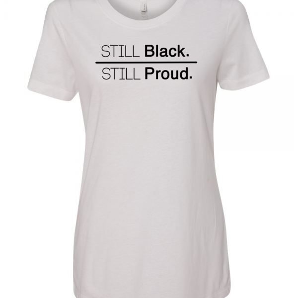 Still Black, Still Proud, Black History Shirt , Civil Rights Movement ...